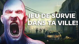 Le jeu de survie dans ta ville! (suite)