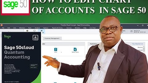 HOW TO EDIT CHART OF ACCOUNTS IN SAGE 50