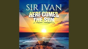 Here Comes the Sun (Aitor Wilzig Radio Mix)
