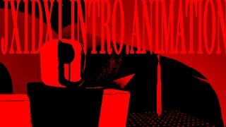 Jx1Dx1 Fanmade Killer Intro Animation Ihasafacelulz Animation