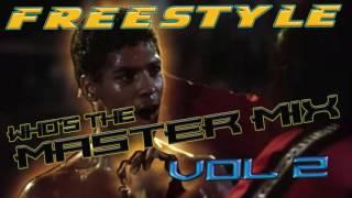 80's 90's & 2000's Freestyle Music Vol 2