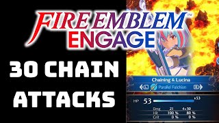 Fire Emblem Engage - 30 Chain Attacks (Lategame Spoilers)