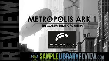 Quick Look & Review Metropolis Ark 1 from Orchestral Tools