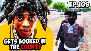 Yungeen Ace Gets Booked In The County Jail🤦🏾‍♂️*FIRST DAY IN JAIL* Ep.109 | GTA RP | Last Story RP |