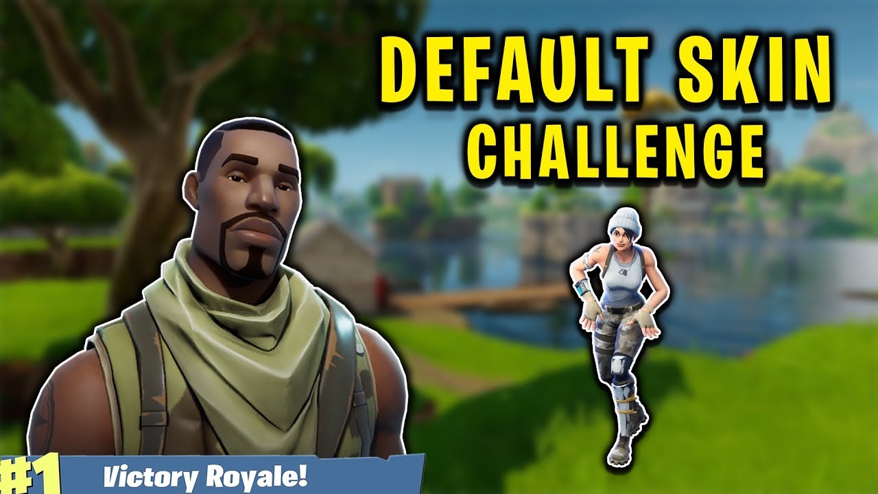 Noob Challenge Default Skin Fortnite Romania Youtube