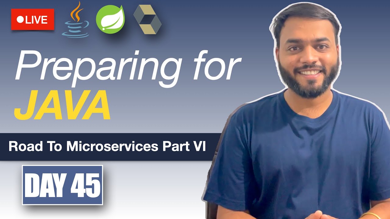Learning Java - Day 45 - Road To Microservice | Part VI | Akshay ...