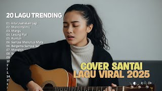 Lagu Cover Santai Viral 2025 By Valovadinata
