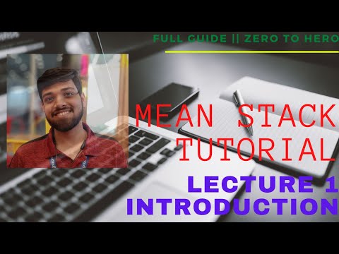 MEAN Stack Tutorial || A Full Stack Guide || Introduction