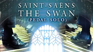 SAINT-SAËNS - THE SWAN (LE CYGNE - CARNIVAL OF THE ANIMALS) ORGAN PEDAL SOLO - JONATHAN SCOTT