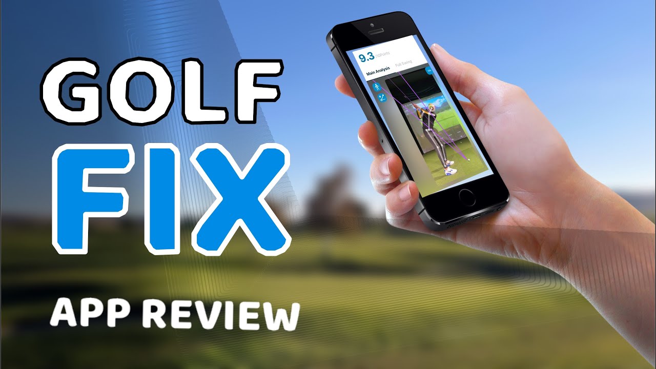 GOLF FIX App Review YouTube golf-fix-app-review-youtube