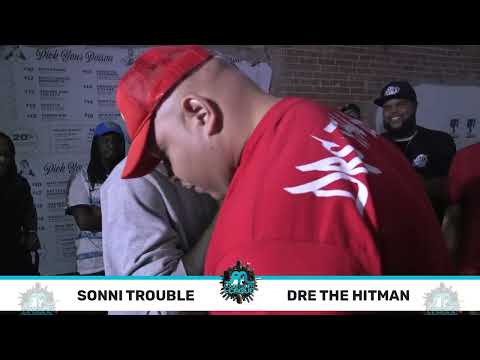 Sonni-Trouble vs Dre The Hitman