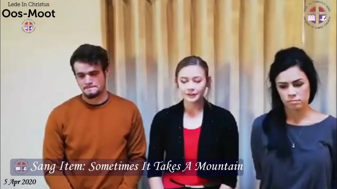 Sometimes It Takes A Mountain - Genevieve, Marnu Chanelle Du Plessis - 5 April 2020 - Lede in Christ