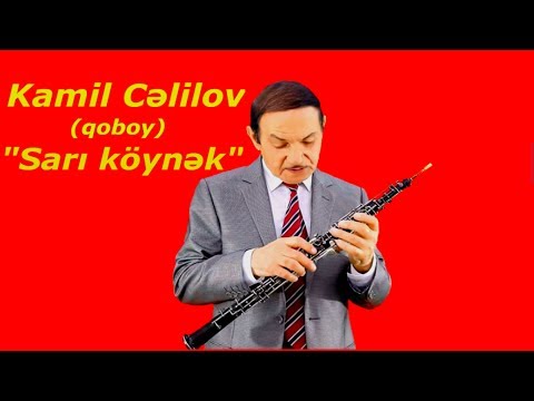 Kamil Celilov - Sari koynek /yeni/