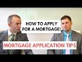 How to Apply for a Mortgage | Home Loan Application Tips | First Time Homebuyer Tips