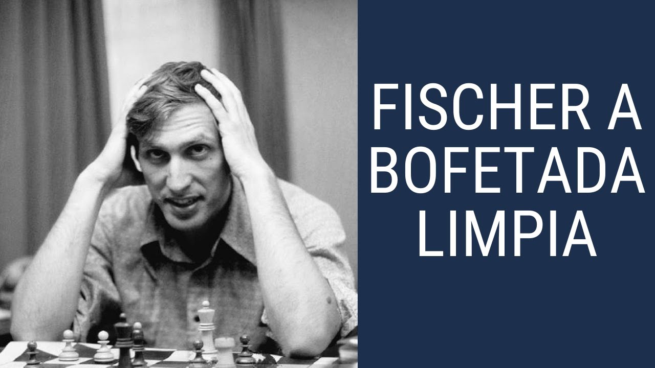 ¡Fischer a bofetada limpia! Así se comportaba cuando alguien le trataba sin miedo
