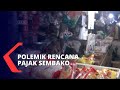 Isu PPN Sembako, Sri Mulyani: Yang Kena Pajak Sembako Jenis Premium