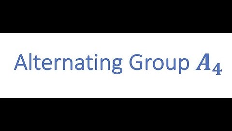 Alternating group A 4