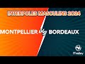 2024 interpoles masculins volleyball  montpellier vs bordeaux  tour prliminaire terrain 1