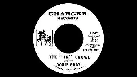 Dobie Gray - The ''In'' Crowd