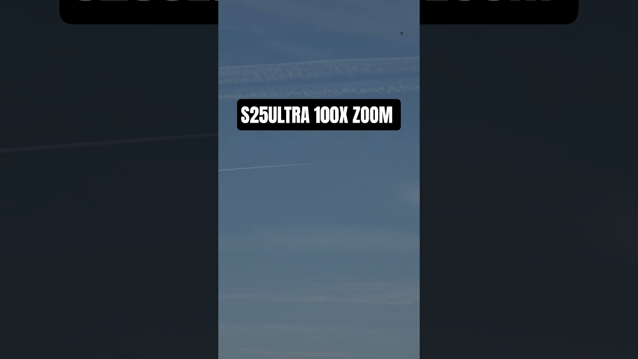 Samsung S25Ultra 100X Zoom 