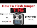 How To Flash This New Firmware To Your Jumper T16 | Beginner's Guide To Jumper