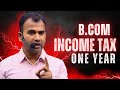 Last Chance to cover Income Tax | BCom | By Anuj Sir