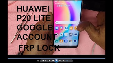 Huawei P20 lite ANE-LX1  FRP/Google Lock Bypass /EMUI 9.1 /2020