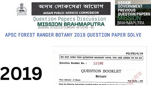 APSC FOREST RANGER BOTANY 2019 QUESTION PAPER SOLVE @MissionBrahmaputraAssamPYQ
