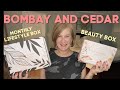 Bombay and Cedar Beauty Box and Monthly Lifestyle Box