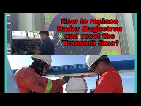 How to replace X-Band Radar Magnetron and reset the transmit time? | Trabahong Barko...