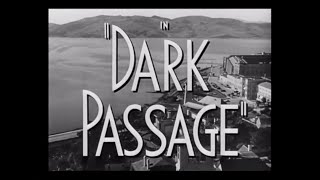 Dark Passage (1947) - Main Title & Ending Card 