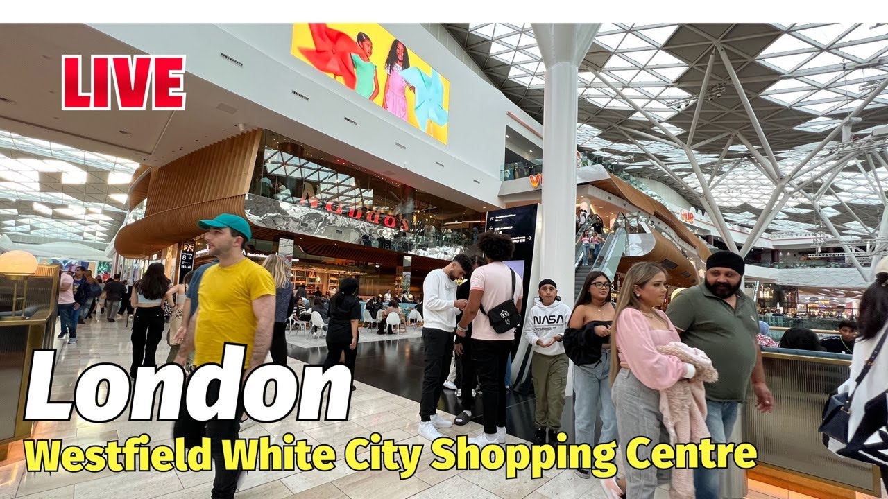 LIVE London Westfield White City Shopping Mall, in Shepherd's Bush