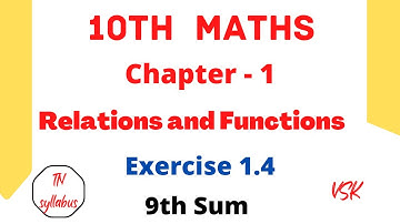 10th Maths  @mathswithvsk6794 / chapter 1 / Relations and Functions  /   Exercise 1.4 / 9th Sum