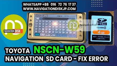 NSCN-W59/60 Toyota Radio without sd map card - solution to unlock. Whatsapp +8801672761737