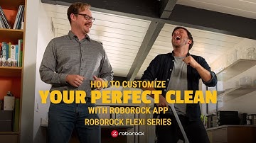 How to Customize Your Perfect Clean With the Roborock App | Episode 3
