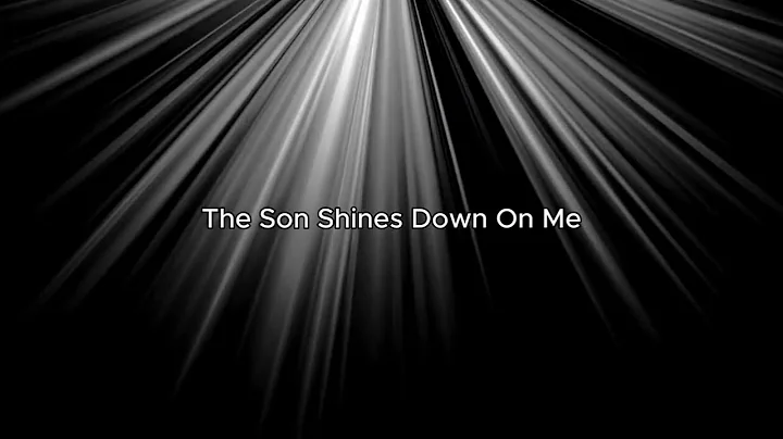 Canton Junction - The Son Shines Down On Me (Lyric Video)