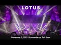 Capture de la vidéo Lotus - 9.2.2023 - Full Show From Saturday At Summerdance 4K