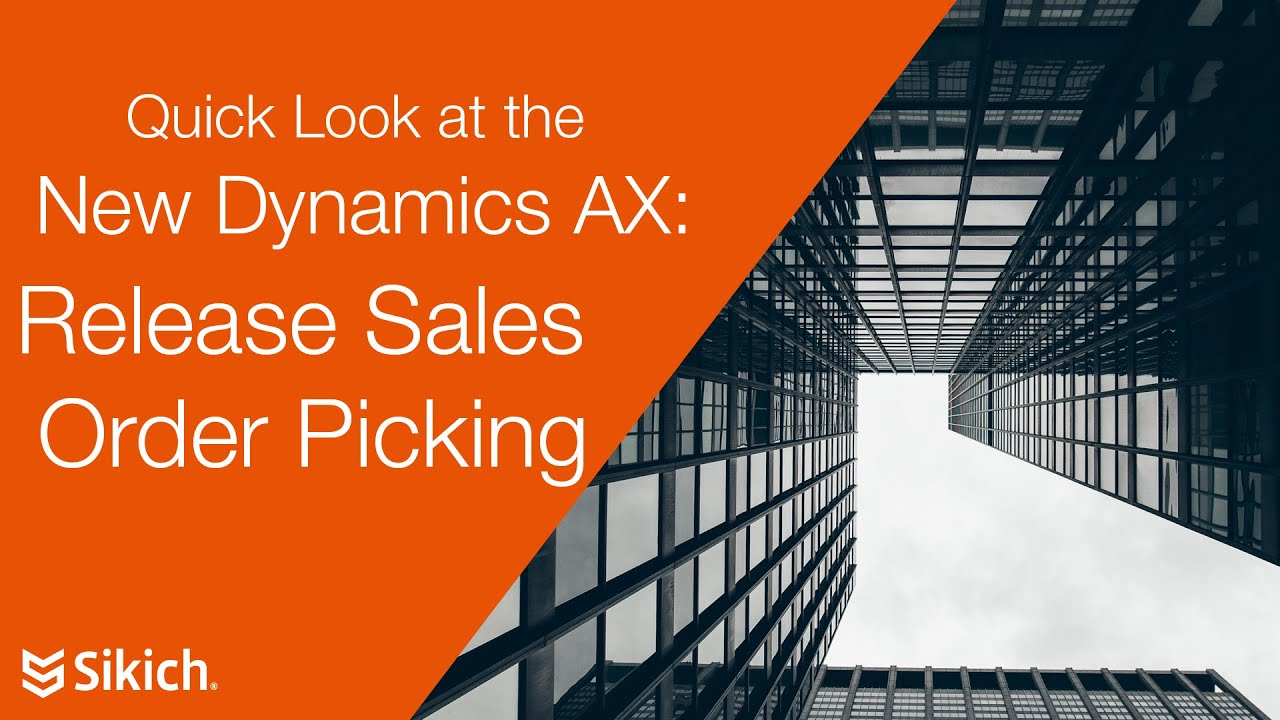 Quick Look at the New Dynamics AX - Release Sales Order Picking ...