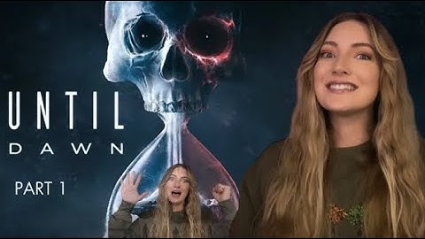 UNTIL DAWN Remake Part 1 So many jump scares!!! Loving this game!!!