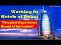 Working In Dubai Hotels | Salary | Facilities | Where to find Job?