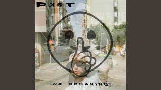 No Speaking (Duplex Remix)