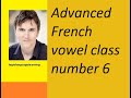 Advanced french class 6