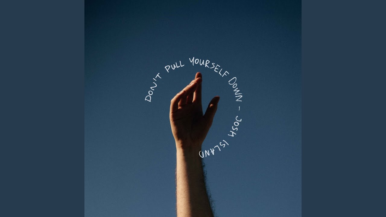 Obejrzyj Don't Pull Yourself Down w YouTube Obejrzyj Don't Pull Yourself Down w YouTube