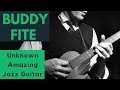 Buddy Fite ♠ Tasty ♠ Unknown Jazz Guitar (1975) Full Album   L