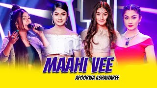 Maahi Vee Cover Version|@nehakakkarApoorwa Ashawari Newsong @ApoorwaAshawaree