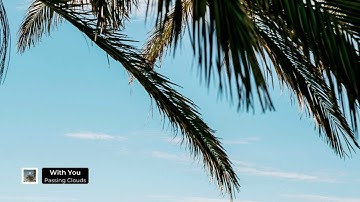 Passing Clouds - With You