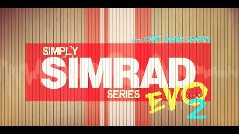 SIMRAD NSS EVO2 VIEWER TIP SETTINGS TO ANCHOR ON STRUCTURE