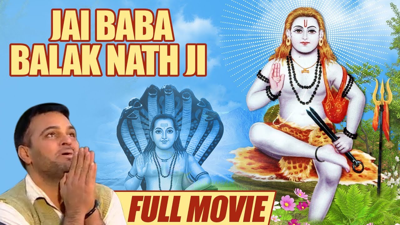 Jai Baba Balak Nath Ji Full Movie Gurchet Chitarkar New Punjabi Movie 2018 Youtube