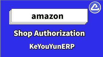 amazon, authorize a shop - KeYouYun, global dropshipping and publication software
