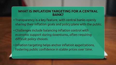 What Is Inflation Targeting For A Central Bank? - Inflation Insight Channel